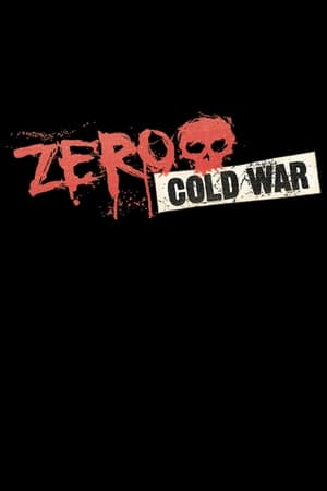 Zero - Cold War