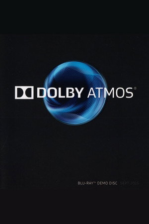 Dolby Atmos® Demo Disc 2015 poszter