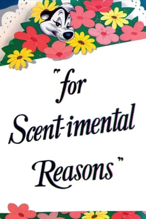 For Scent-imental Reasons poszter