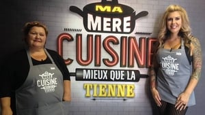 Ma mère cuisine mieux que la tienne 1. évad Ep.1 1. epizód