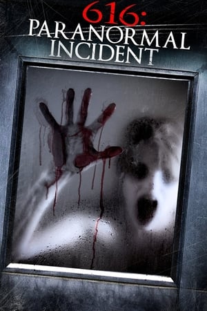 616: Paranormal Incident poszter