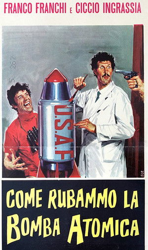 Come rubammo la bomba atomica poszter