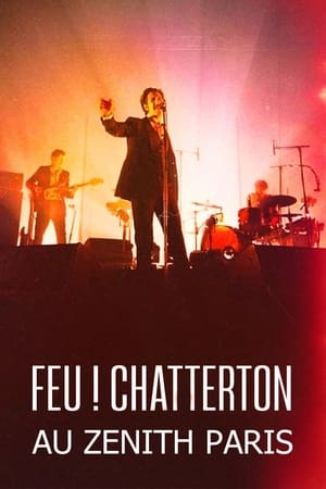 Feu! Chatterton en concert au Zénith de Paris poszter