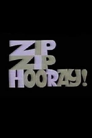 Zip Zip Hooray! poszter