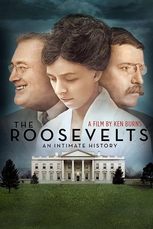 The Roosevelts: An Intimate History poszter