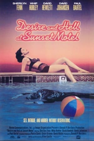 Desire and Hell at Sunset Motel