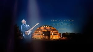 Eric Clapton: Slowhand at 70 - Live at The Royal Albert Hall háttérkép