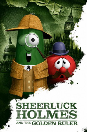 VeggieTales: Sheerluck Holmes and the Golden Ruler poszter