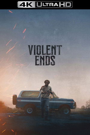 Violent Ends poszter