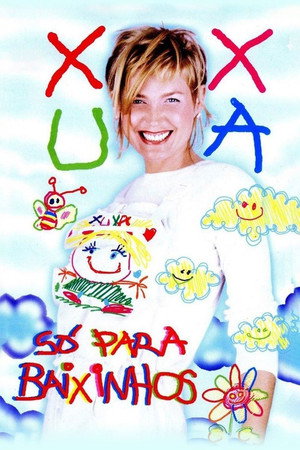 Xuxa Só Para Baixinhos poszter