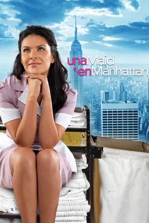 Una Maid en Manhattan