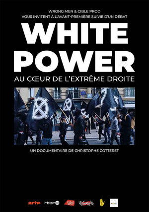 White power : au cœur de l'extrême droite européenne poszter
