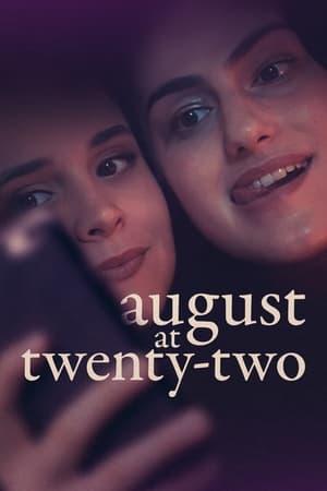 August at Twenty-Two poszter