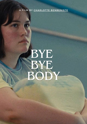 Bye Bye Body poszter