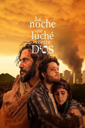 La noche que luché contra Dios poszter