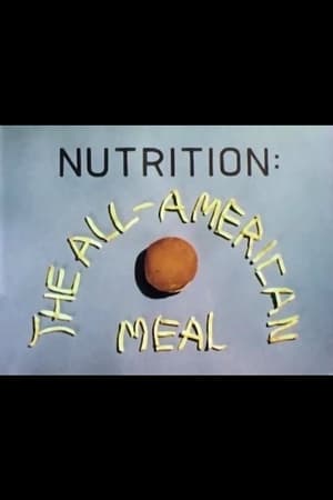 Nutrition: The All-American Meal poszter