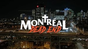 Montréal Dead End háttérkép