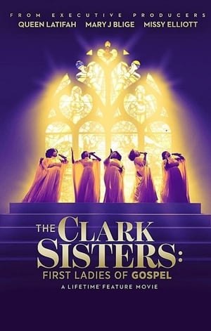 The Clark Sisters: First Ladies of Gospel poszter