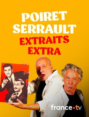 Poiret Serrault - Extraits extra poszter