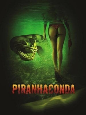 Piranhaconda poszter