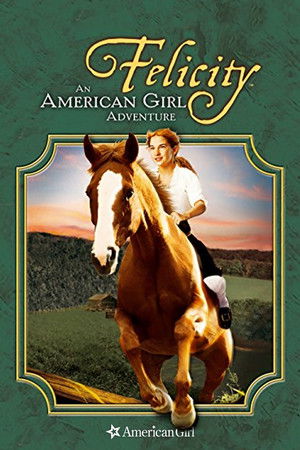 Felicity: An American Girl Adventure poszter