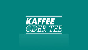 Kaffee oder Tee? kép