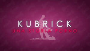 Kubrick - Una Storia Porno kép