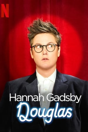 Hannah Gadsby: Kutyám, Douglas poszter