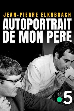 Jean-Pierre Elkabbach, autoportrait de mon père poszter
