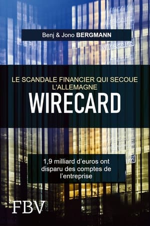 Wirecard - Die Milliarden-Lüge poszter