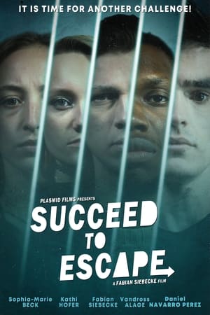 Succeed To Escape poszter