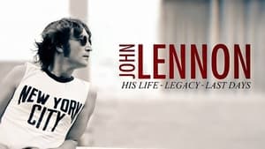 John Lennon: His Life, His Legacy, His Last Days háttérkép