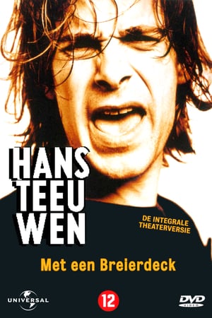 Hans Teeuwen: Met een Breierdeck poszter