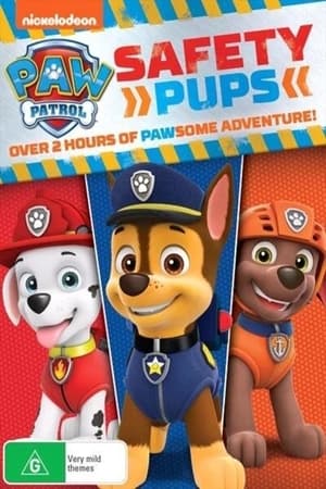 Paw Patrol: Safety Pups