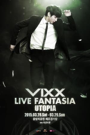 VIXX Live Fantasia Utopia poszter