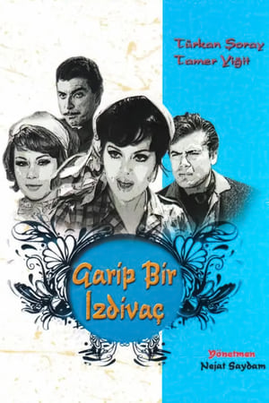 Garip Bir izdivaç