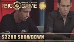 The PokerStars.net Big Game Season 1 Ep.36 36. epizód