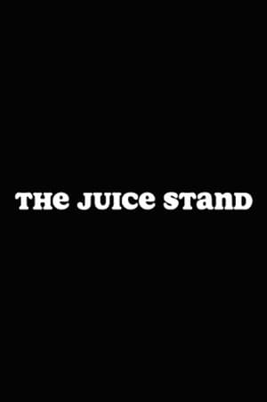 The Juice Stand poszter