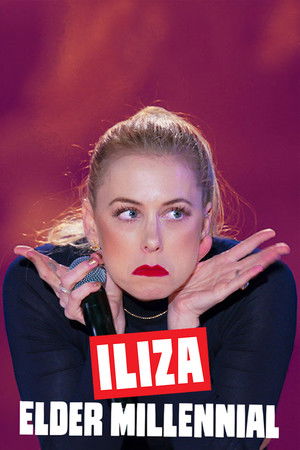 Iliza Shlesinger: Elder Millennial poszter