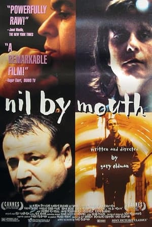 Nil by Mouth poszter