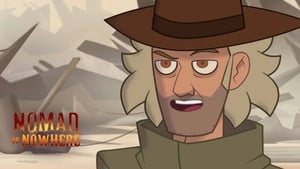 Nomad of Nowhere Season 1 Ep.3 3. epizód