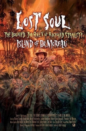 Lost Soul: The Doomed Journey of Richard Stanley's “Island of Dr. Moreau” poszter