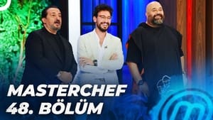 MasterChef Türkiye 5. évad Ep.48 48. epizód