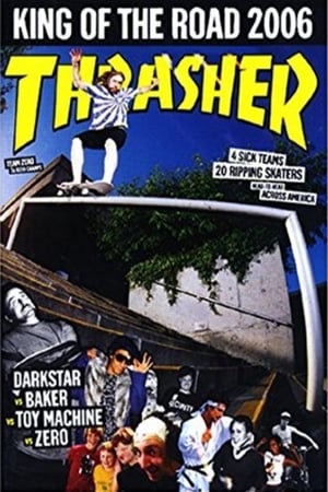 Thrasher - King of the Road 2006 poszter