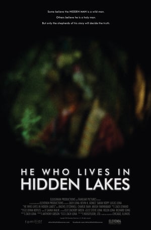 He Who Lives In Hidden Lakes poszter