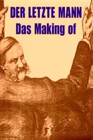 Der letzte Mann - Das Making of