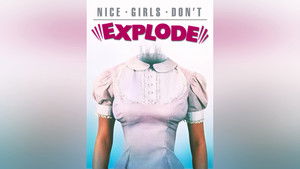 Nice Girls Don't Explode háttérkép