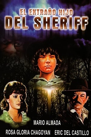 El extraño hijo del Sheriff