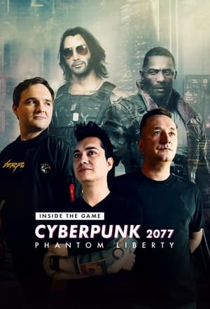 Inside the Game - Cyberpunk 2077: Phantom Liberty poszter