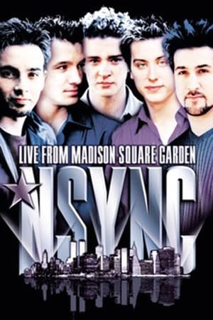 'N Sync: Live from Madison Square Garden poszter